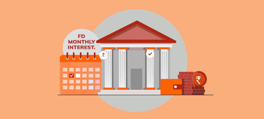 How much you can earn through FD Monthly Interest