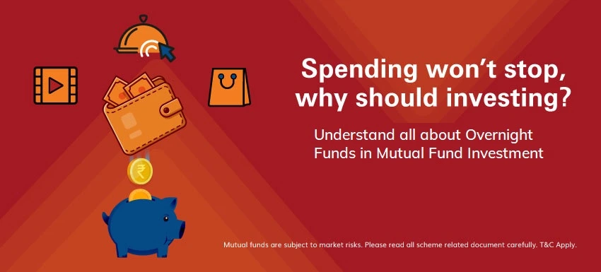 What are Overnight Funds